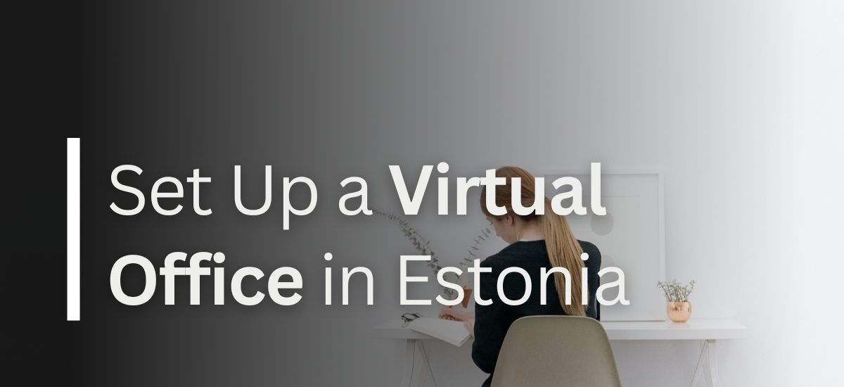 Virtual Office in Estonia